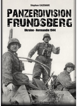 PANZERDIVISION FRUNDSBERG - UKRAINE - NORMANDIE 1944
